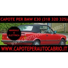 Capote cappotta per Bmw E30 manuale o elettrica  cabrio 318 320 325 in tessuto originale